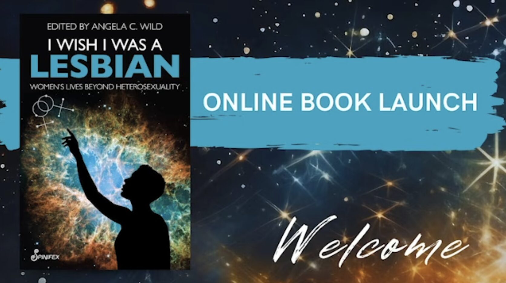 I Wish I Was a Lesbian – Spinifex Launch!